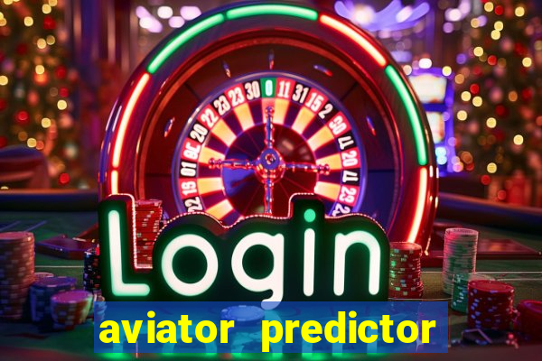 aviator predictor v4.0 activation code